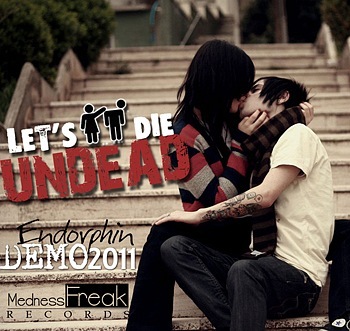 Let's die undead - Endorfin (demo) (2011)